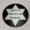 Bob Dylan, Deputy Marshal