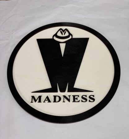 Madness