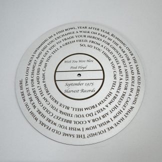 Wish You Were Here Lyric Disc – Engraved Plaque – Laser Cut – 29.5cm – Made in England