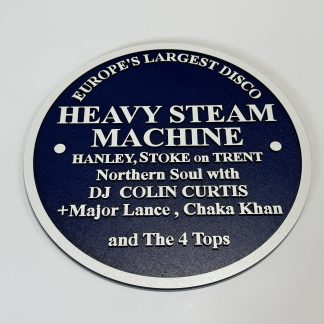 295mm two‑layer MDF reproduction Blue Plaque commemorating Heavy Steam Machine, Europe’s largest disco, with engraved midnight‑blue faceplate and white lettering.”