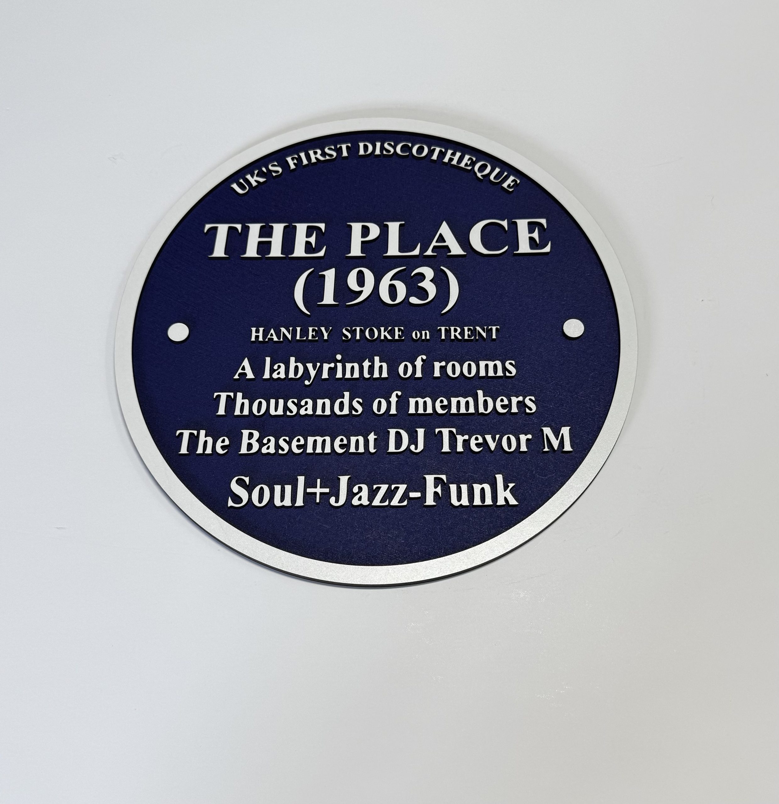 The Place, UK’s First Discotheque Blue Plaque Reproduction - Boon Hill Designs - Custom Plaques, Signs & Gifts 295mm two‑layer MDF reproduction Blue Plaque commemorating The Place, the UK’s first discotheque, with engraved blue faceplate and silver lettering.