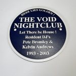 The Void Nightclub with resident DJs Pete Bromley and Kelvin Andrews, engraved midnight‑blue faceplate and white lettering.